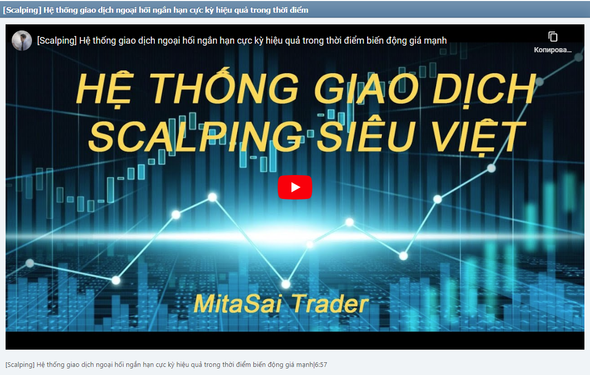 [Scalping] Hệ thống giao dịch ngoại hối ngắn hạn cực kỳ hiệu quả trong thời điểm biến động giá mạnh|6:57