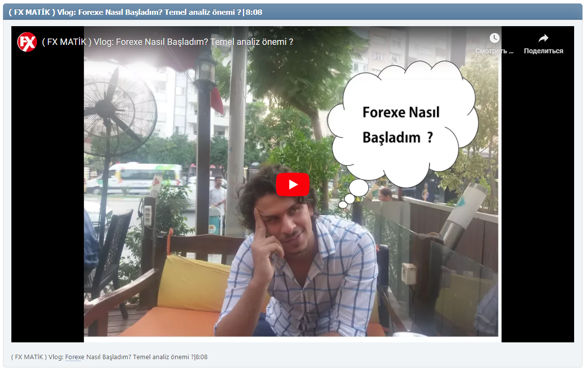( FX MATİK ) Vlog: Forexe Nasıl Başladım? Temel analiz önemi ?|8:08
